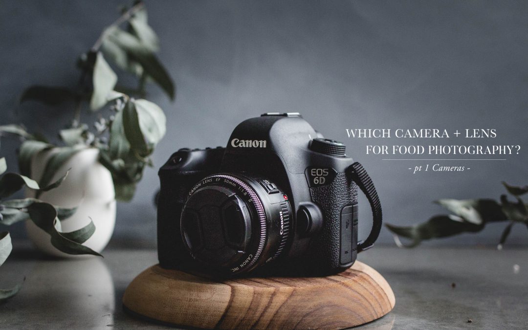 Which camera for food photography?